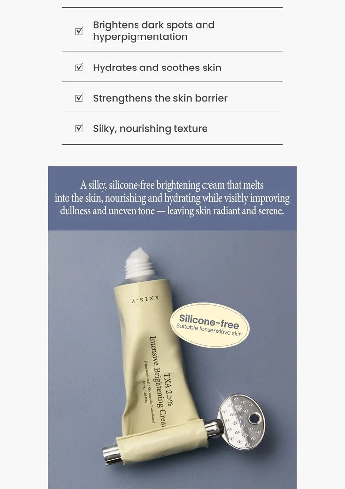 AXIS-Y TXA 2.5% Intensive Brightening Cream 50ml — benefits; original brand product information